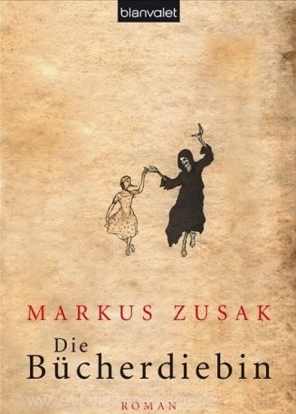 © Cover: »Die Bücherdiebin« von Markus Zusak / Blanvalet