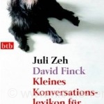 Cover: Kleines Konversationslexikon, Juli Zeh