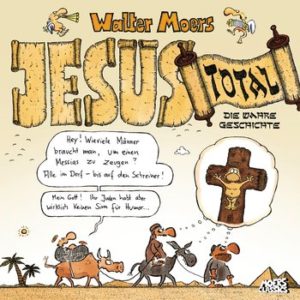 Jesus total von Walter Moers, Comic