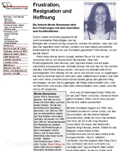 Frustration, Resignation und Hoffnung - Über meine Erfahrung mit dem Schreiben und Veröffentlichen, Literaturcafe.de, 18.12.2000
