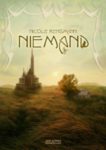 Niemand Roman Cover: Timo Kümmel Orignalausgabe als Hardcover und Paperback Atlantis Verlag 2012 Zur offiziellen »Niemand«-Seite