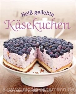 © Cover: "Heiß geliebte Käsekuchen" / Bassermann Verlag