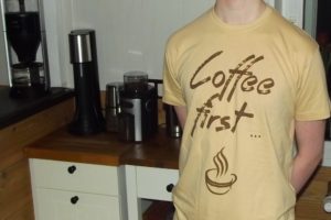 Coffee first - was sonst?