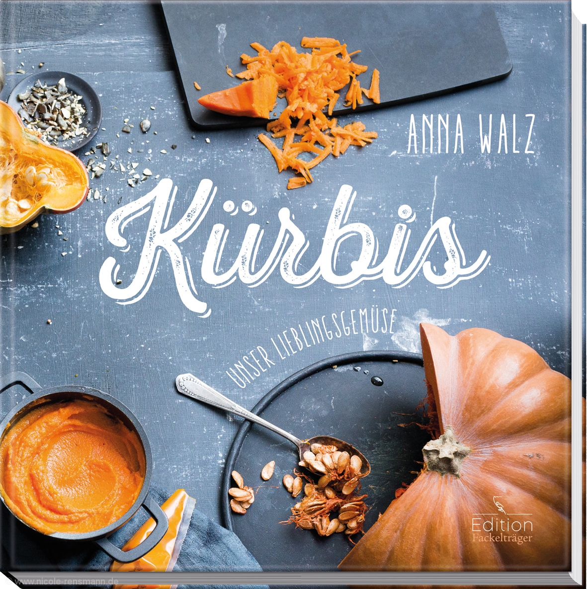  © Cover: »Kürbis« von Anna Walz / Edition Fackelträger