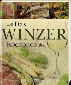 Cover: »Das Winzer Kochbuch« / Regionalia Verlag