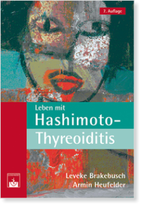 © Cover: »Leben mit Hashimoto-Thyreoiditis« von L. Brakebusch & A. Heufelder / Zuckschwerdt Verlag