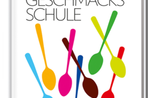 »Geschmacksschule« von Jürgen Dollase / TRETORRI Verlag