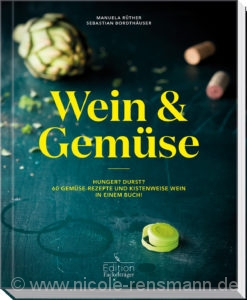 © Cover: »Wein & Gemüse« von M. Rüther & S. Bordthäuser / Edition Fackelträger
