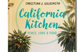 © Cover: »California Kitchen« Peace, Love & Food von Christian J. Goldsmith / TRETORRI Verlag