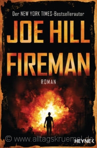 © Cover: »Fireman« von Joe Hill / Heyne Verlag