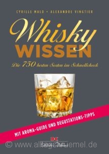 © Cover: »Whisky-Wissen« von Cyrille Mald und Alexandre Vingtier / Edition Delius