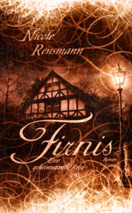 Nicole Rensmann - FirnisPhantastisch-Historischer Roman