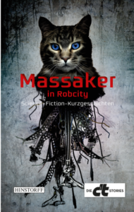 © Cover: »Massaker in RobCity!« - Anthologie / Hinstorff Verlag 