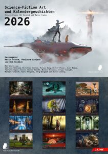 Science-Fiction Art und Kalendergeschichten, Herausgeber Mario Franke, Marianne Labisch und Uli Bendick